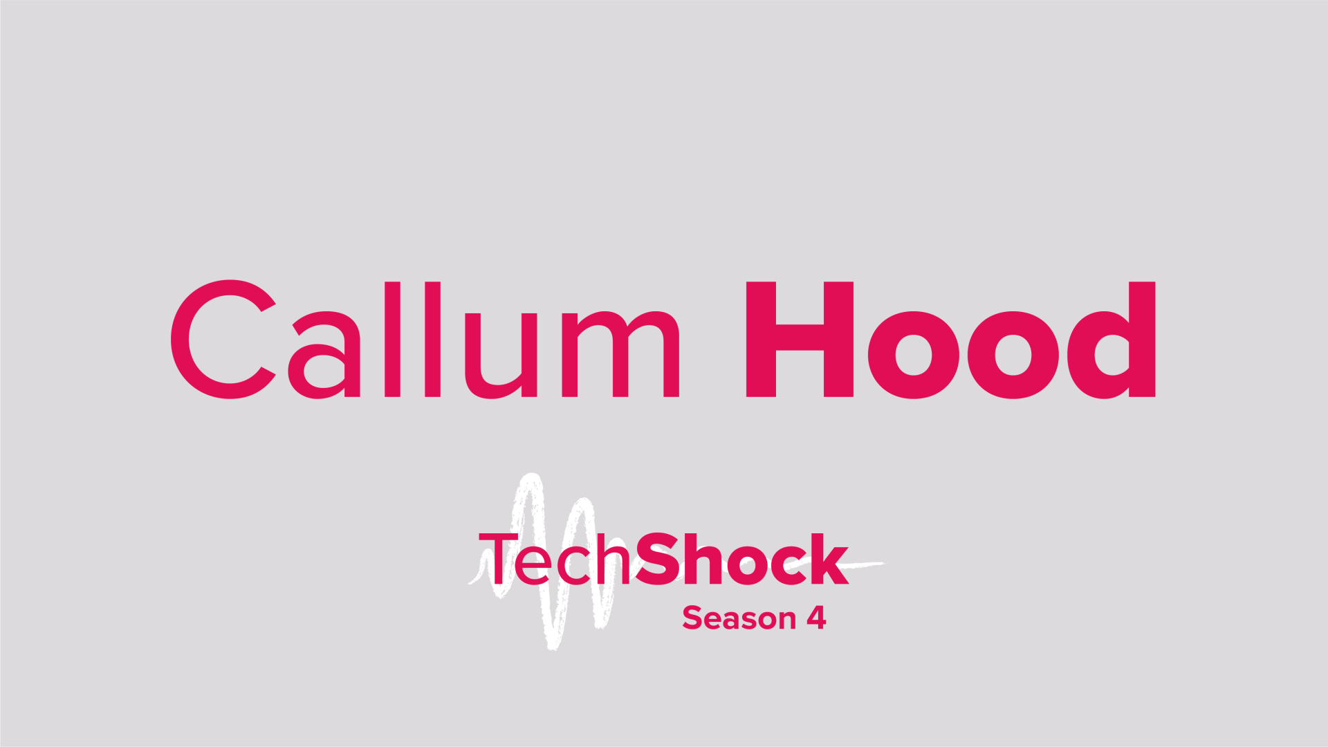 The Tech Shock Podcast – Callum Hood 