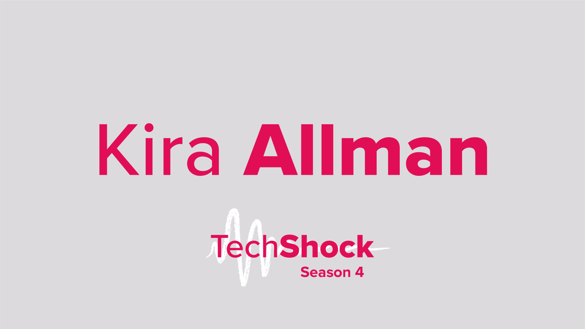The Tech Shock Podcast - Kira Allman 